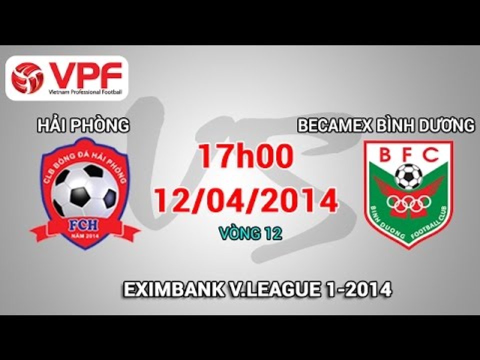 Hải Phòng vs Becamex Bình Dương - V.League 2014 | FULL
