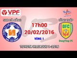 SHB Đà Nẵng vs Đồng Tháp - V.League 2016 | FULL