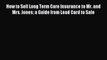 Download How to Sell Long Term Care Insurance to Mr. and Mrs. Jones a Guide from Lead Card