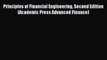 Read Principles of Financial Engineering Second Edition (Academic Press Advanced Finance) Ebook