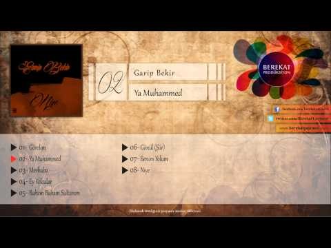 Ya Muhammed (s.a.v) - Garip Bekir