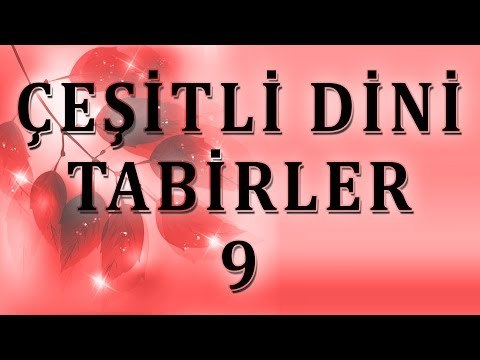 Çeşitli dini tabirler 9 - Sorularla İslamiyet