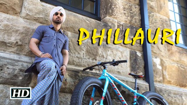 Phillauri Diljit Dosanjh Suraj Sharma Produced by Anushka Sharma