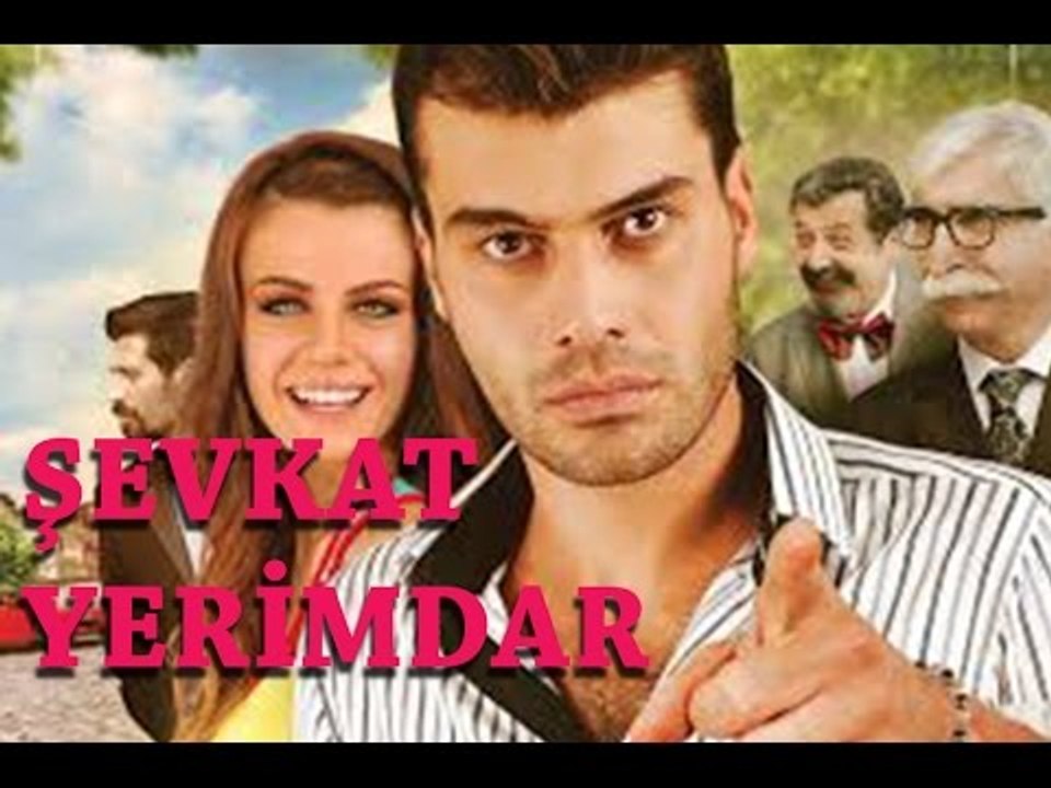 Şevkat Yerimdar (2013 - HD) | Türk Filmi - Dailymotion Video