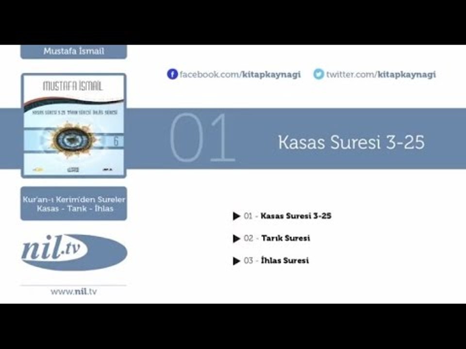Mustafa İsmail - Kasas Suresi 3-25