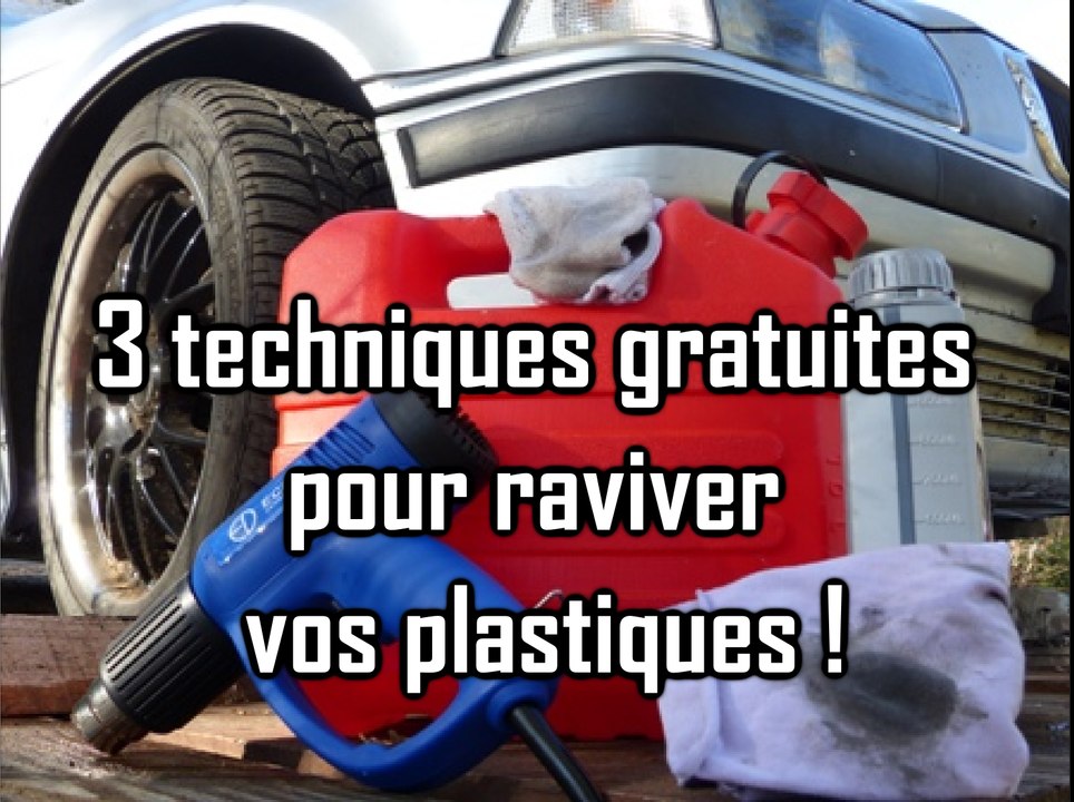 Comment raviver des plastiques gratuitement
