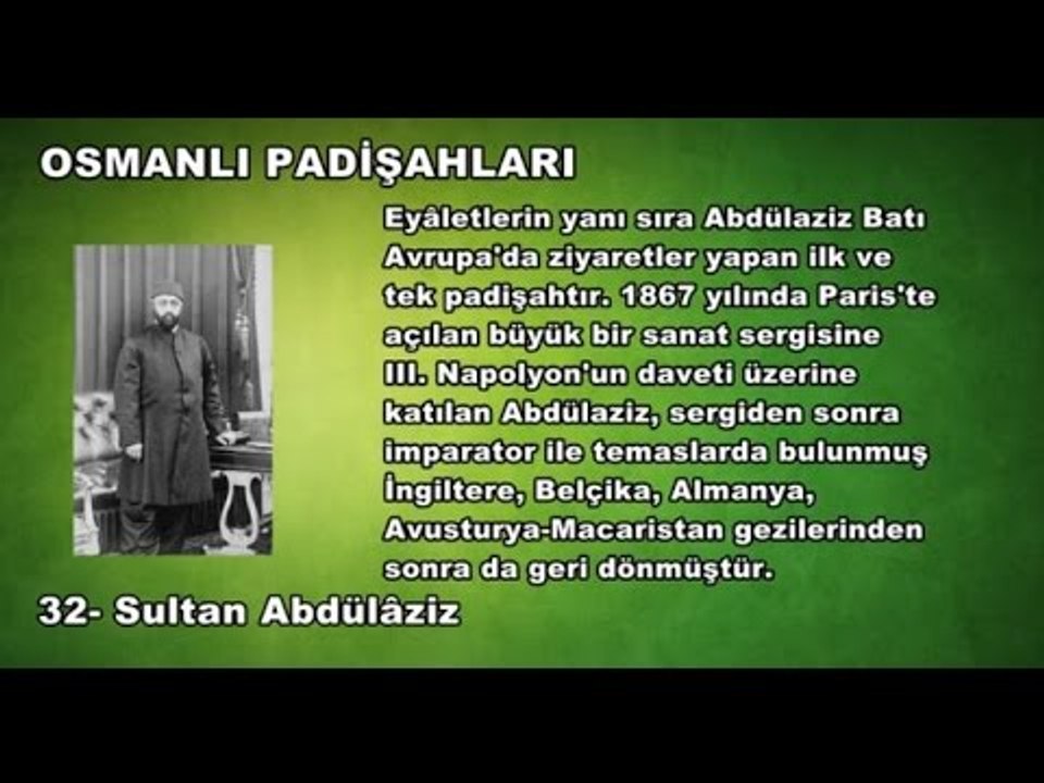 32 - Sultan Abdülâziz