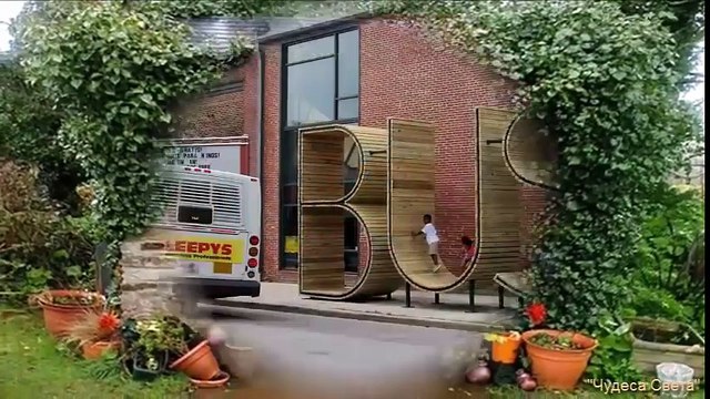 Чудеса Света - 15 необычных автобусных остановок со всего мира!