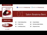 Çocuk Korosu - Sakın Bırakma Beni