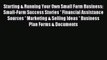 Read Starting & Running Your Own Small Farm Business: Small-Farm Success Stories * Financial