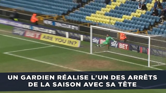 Un gardien anglais réalise l'un des arrêts de la saison avec sa tête