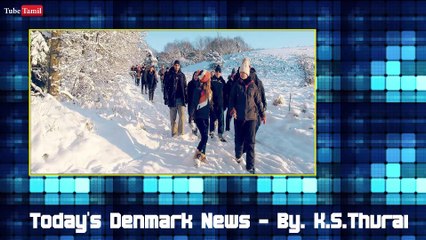 Today's Denmark News. 22.02.16 - By. K.S.Thurai