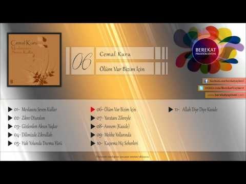 Cemal Kuru - Ölüm Var Bizim İçin