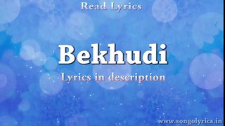 Bekhudi (Teraa Surroor) - Full Song With Lyrics - Darshan Raval, Aditi