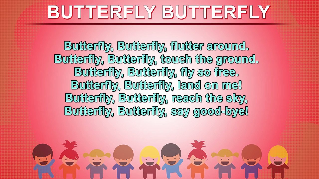 Butterfly Butterfly Nursery Rhymes | Kids Poem English | Nursery Rhymes Songs With Lyrics and Action