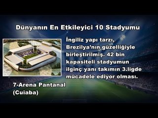Dünyanın En Etkileyici 10 Stadyumu