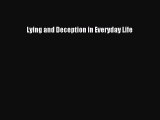 Download Lying and Deception in Everyday Life Free Books