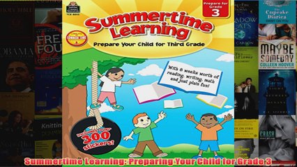 Download PDF  Summertime Learning Preparing Your Child for Grade 3 FULL FREE