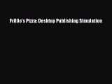 [PDF] Frillio's Pizza: Desktop Publishing Simulation [Download] Full Ebook