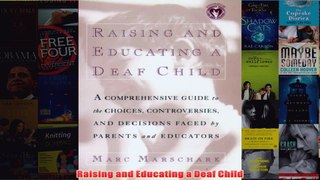 Download PDF  Raising and Educating a Deaf Child FULL FREE