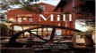 Download Mill  The History and Future of Naturally Powered Buildings