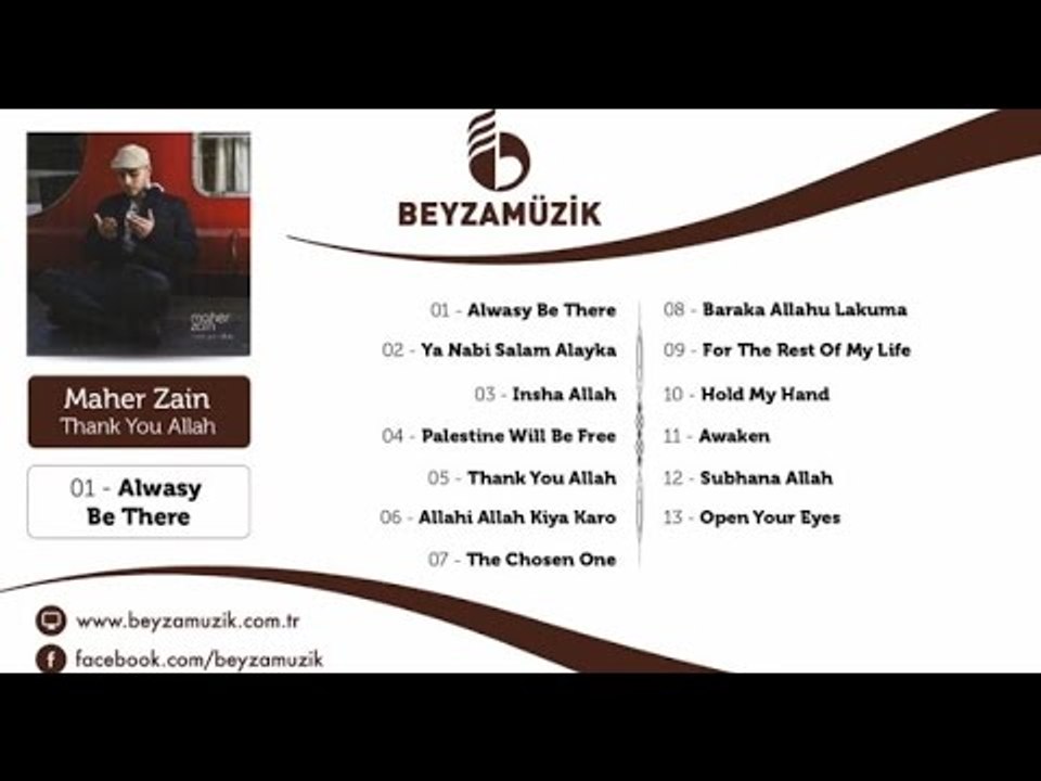 Maher Zain - Always Be There
