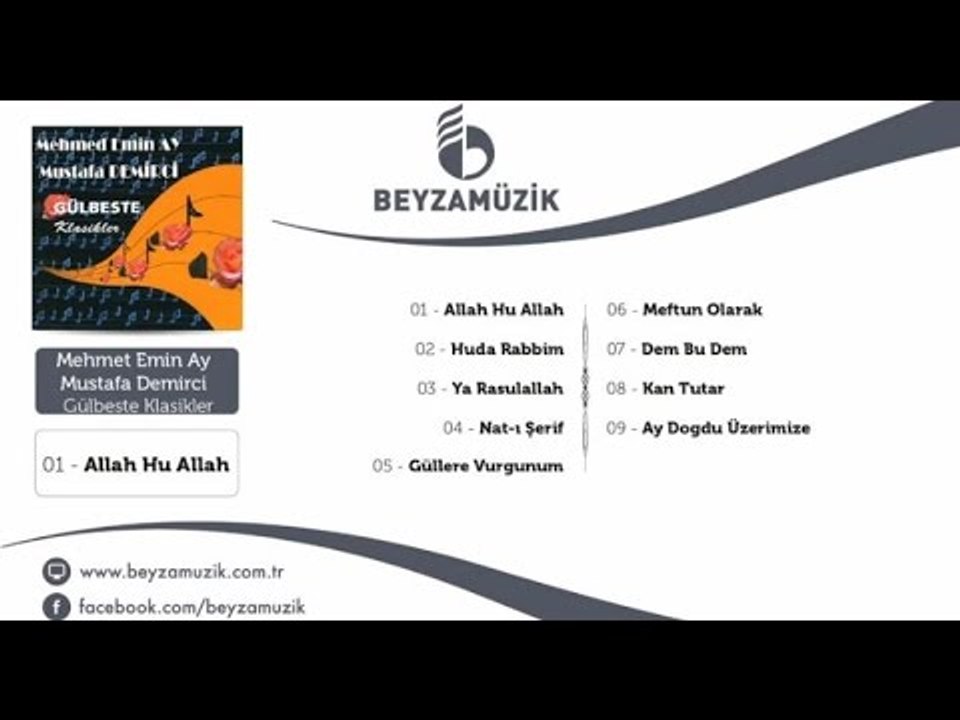 Mehmet Emin Ay - Mustafa Demirci - Huda Rabbim