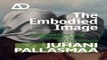 Read The Embodied Image  Imagination and Imagery in Architecture Ebook pdf download