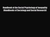 Download Handbook of the Social Psychology of Inequality (Handbooks of Sociology and Social