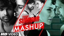 TERAA SURROOR MASHUP VIDEO SONG - Himesh Reshammiya, DJ Kiran Kamath