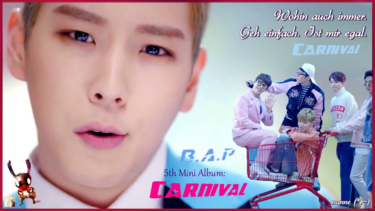 B.A.P - Carnival k-ppo [german Sub] 5th Mini Album CARNIVA