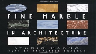 Read Fine Marble in Architecture Ebook pdf download