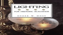 Download Lighting For Historic Buildings  Historic Interiors Series