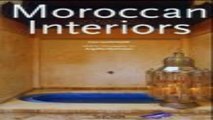 Read Moroccan Interiors   Interieurs Marocains   Interieurs in Marokko    English  French and