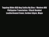 [PDF] Tagalog Bible ASD Ang Salita Ng Dios / Modern NIV Philippine Translation / Black Bonded