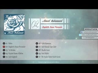 Ahmed Muhammed - Bağdatta Yanan Pervaneler