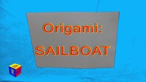 How to make an origami paper sailboat. Craft for kids. Educational videos for children.
