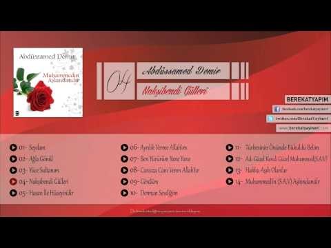 Abdüssamed Demir - Nakşibendi Gülleri