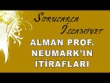 Alman Prof  Neumark'ın itirafları - Sorularla İslamiyet - Sorularla İslamiyet