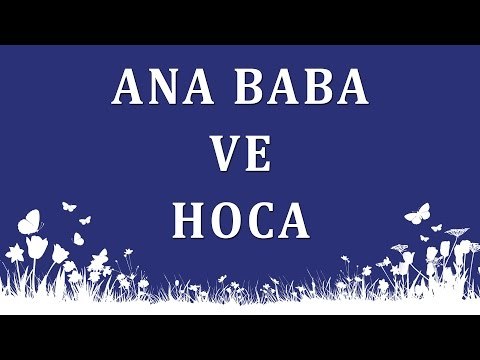 Ana baba ve hoca - Sorularla İslamiyet