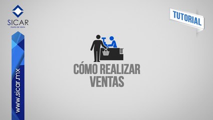 SICAR Punto de Venta - Realizar una Venta