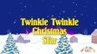 NEW XMAS SONGS | Twinkle Twinkle Christmas Star | Christmas Songs 2015