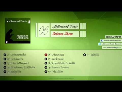 Abdüssamed Demir - Ordunun Duası