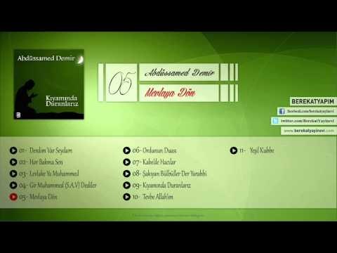Abdüssamed Demir - Mevlaya Dön