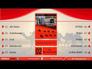 Muhammed Ali - Ya Berkessami