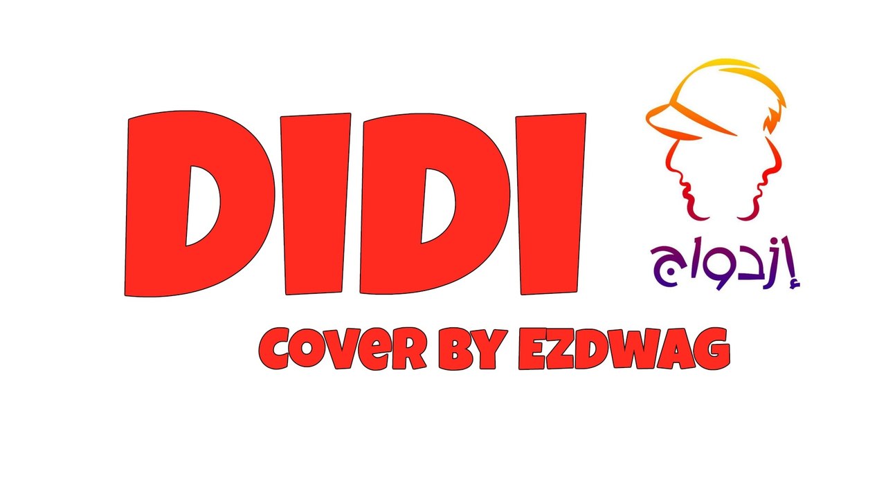 Didi Cover By Ezdwag