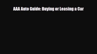 [PDF] AAA Auto Guide: Buying or Leasing a Car Download Full Ebook
