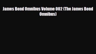 Download James Bond Omnibus Volume 002 (The James Bond Omnibus) Ebook