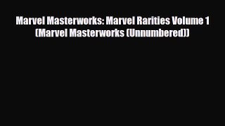 PDF Marvel Masterworks: Marvel Rarities Volume 1 (Marvel Masterworks (Unnumbered)) PDF Book