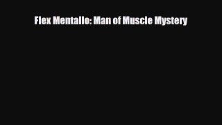 PDF Flex Mentallo: Man of Muscle Mystery PDF Book Free